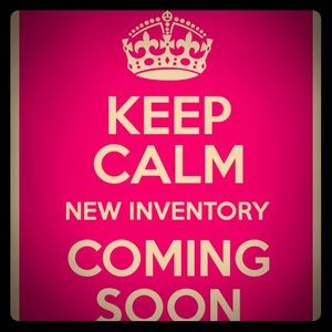 New inventory coming!!